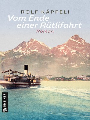 cover image of Vom Ende einer Rütlifahrt